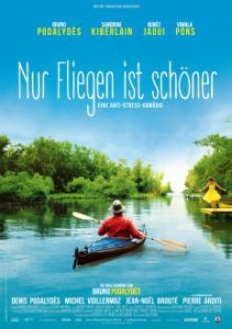 Nur Fliegen ist Schöner Filmplakat © Prokino