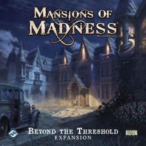 Mansions of Madness - Beyond the Threshold