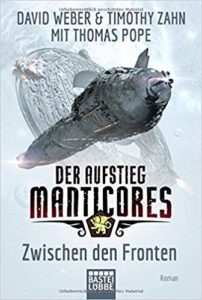 Der Aufstieg Manticores: Zwischen den Fronten (Band 3)