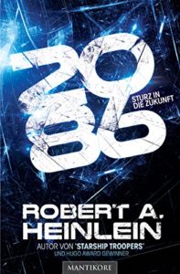 Cover des Romans 2086 - Sturz in die Zukunft von Robert Heinlein