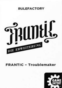 Frantic - Troublemaker