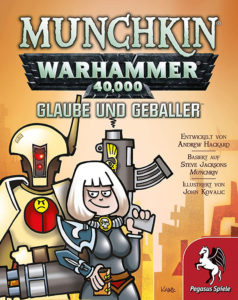 Munchkin Warhammer 40.000 - Glaube und Geballer