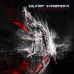 Solitary Experiments – Transcendent
